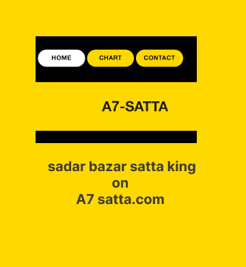 10 Things Which Make The saata king the Best Choice for sadar bazar satta king and Delhi bazar satta king Results